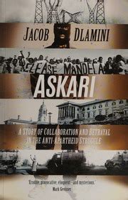  “Askari: A Story of Collaboration and Betrayal” - Unveiling the Moral Ambiguities of Apartheid South Africa